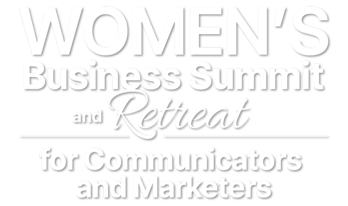 Women's Business Summit and Retreat for Communicators and Marketers Logo