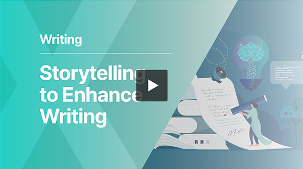 Storytelling to Enhance Writing