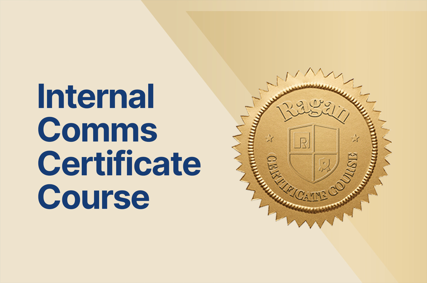 Internal Comms Certificate Course