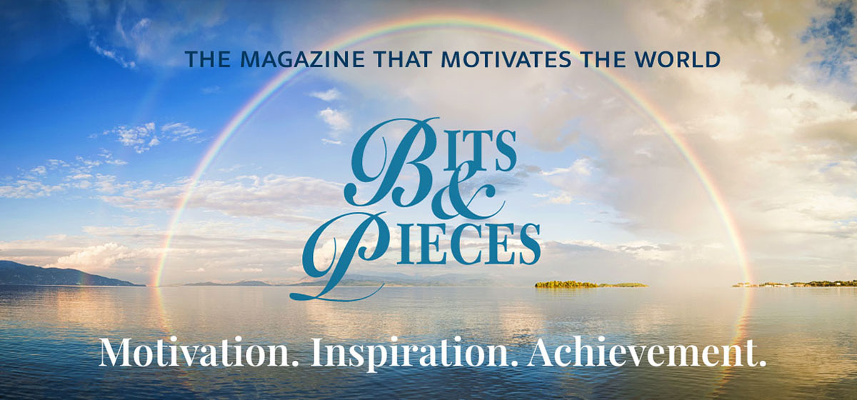 Bits & Pieces | Motivation. Insiration. Achievement.