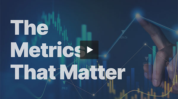 The Metrics That Matter to the C-Suite and Beyond