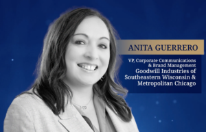 VIDEO: Goodwill’s Anita Guerrero on instrumental mentors during her career journey