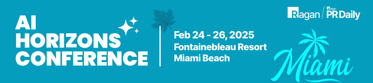 Ragan | AI Horizons Conference | Feb 24-26, 2025 | Fountainbleau, Miami Beach