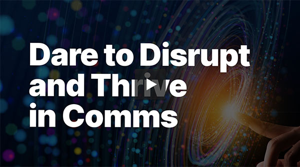 Let’s Talk About You: Dare to Disrupt and Thrive in Comms with a Mamba Mentality