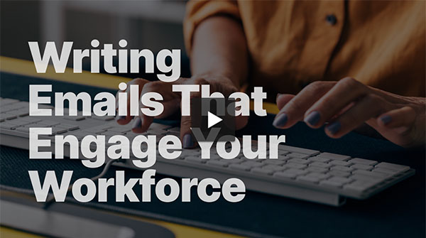 Skyrocket Open Rates: Writing Emails That Engage Your Workforce