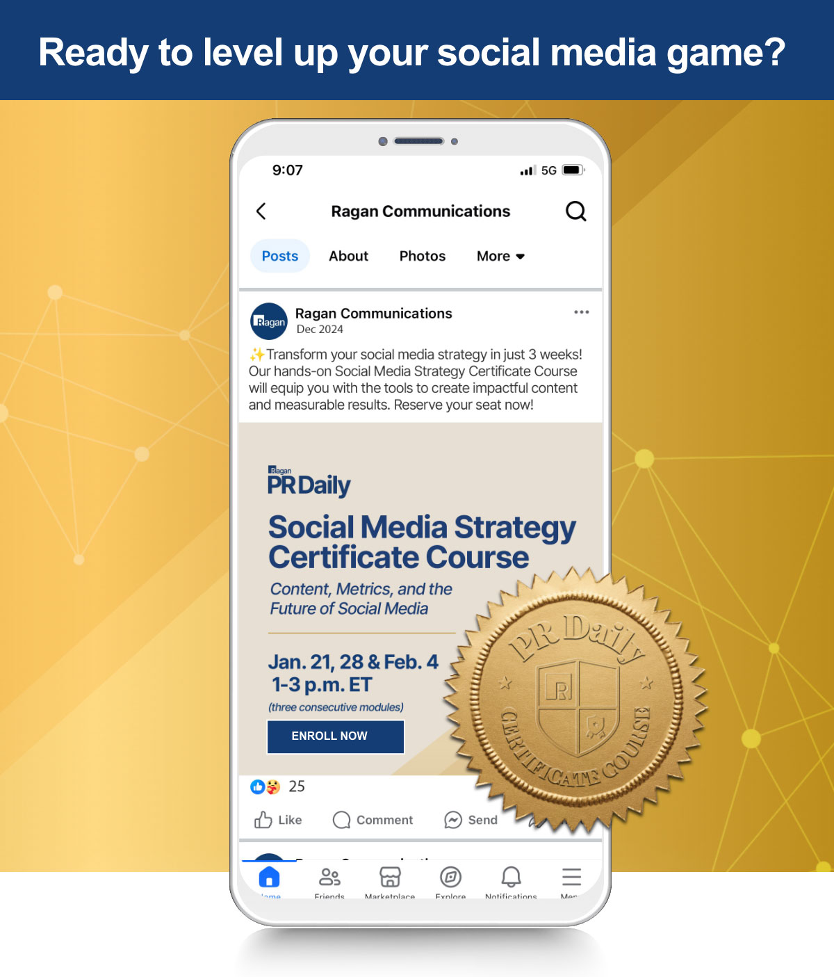 Ragan | PR Daily | Social Media Strategy Certificate Course | Virtual Training | Jan 21, 28 & Feb 4, 2025 • 1-3 p.m. ET