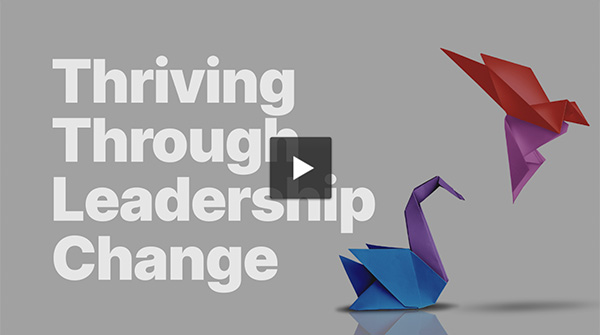 Future Proofing Your Career: Thriving Through Leadership Change