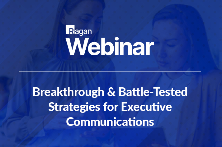 Breakthrough & Battle-Tested Strategies for Executive Communications