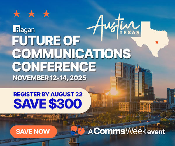 Future of Communications Conference | Register by August 22. Save $300